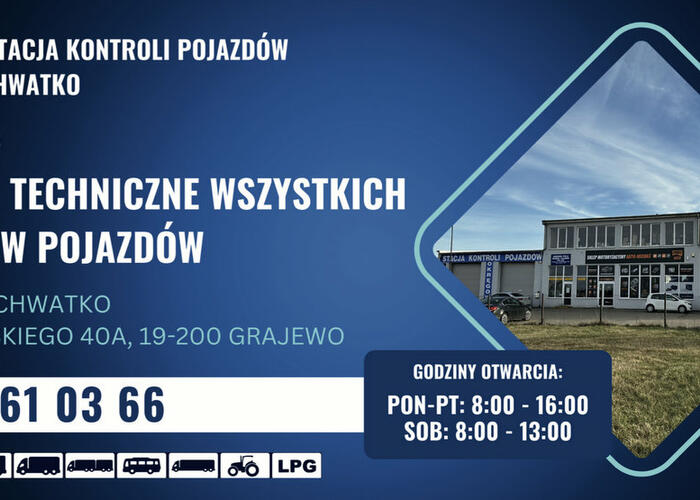 Grajewo ogłoszenia: OKRĘGOWA STACJA KONTROLI POJAZDÓW
PHU Adam Chwatko
Grajewo, ul....
